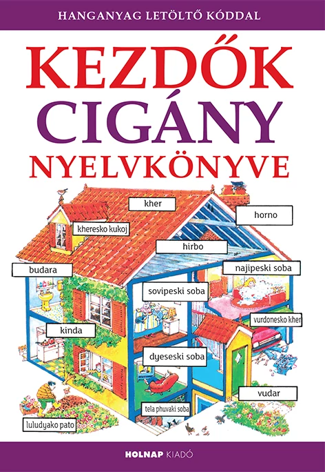 Kezdők cigány (lovári) nyelvkönyve