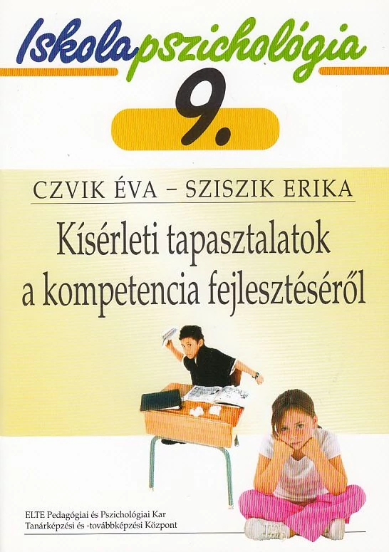 Kísérleti tapasztalatok a kompetencia fejlesztéséről