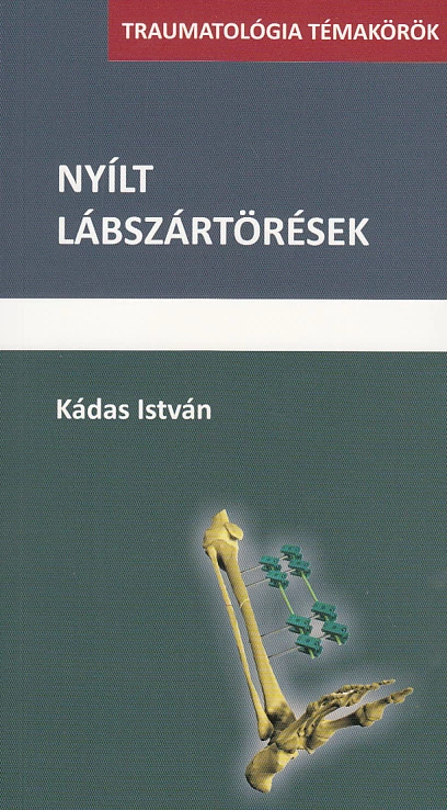 Nyílt lábszártörések