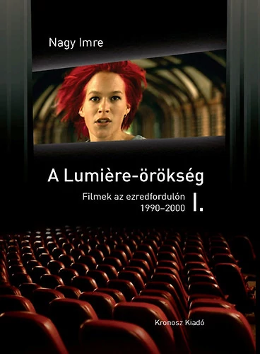 A Lumière-örökség I-II.