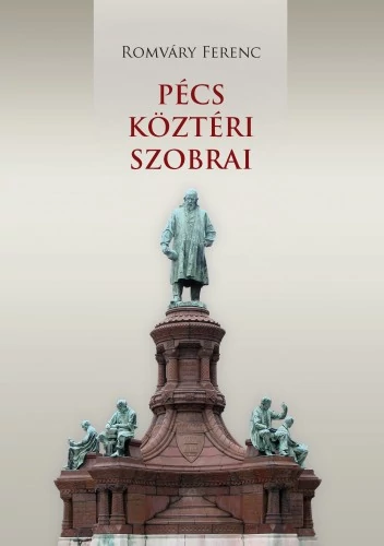 Pécs köztéri szobrai