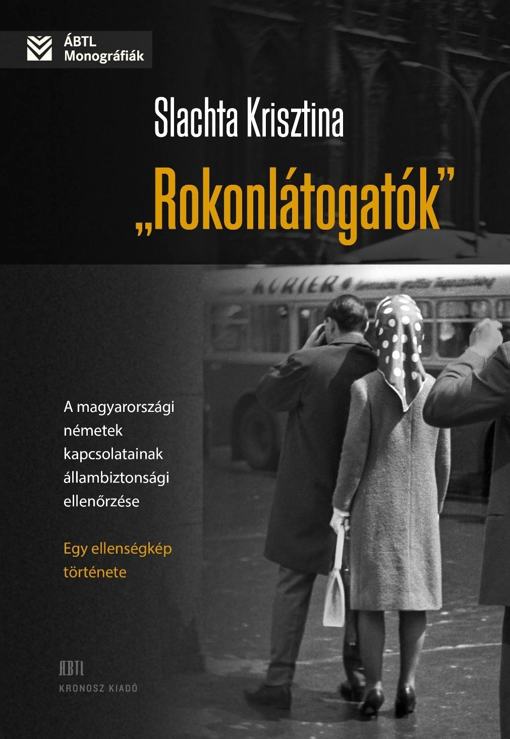 „Rokonlátogatók”