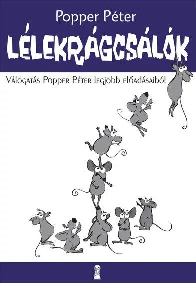 Lélekrágcsálók