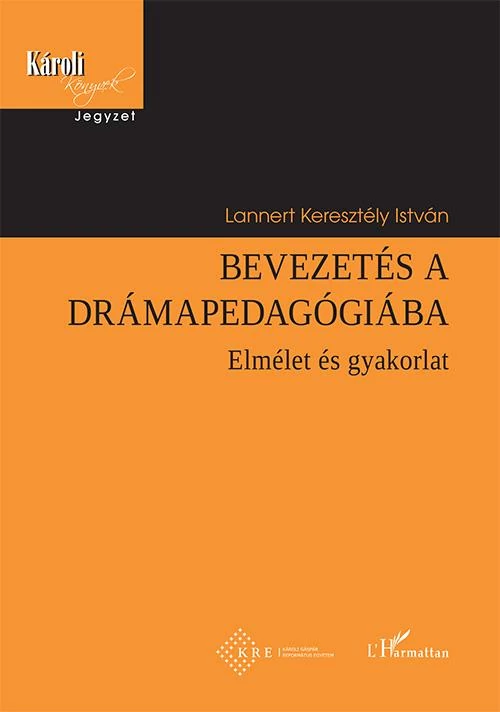 Bevezetés a drámapedagógiába