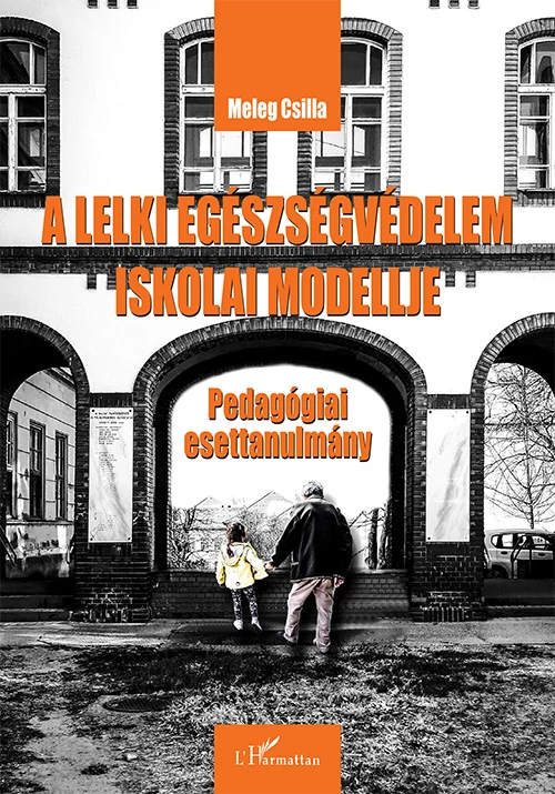 A lelki egészségvédelem iskolai modellje