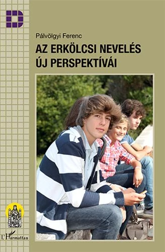 Az erkölcsi nevelés új perspektívái