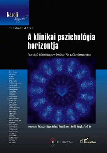 A klinikai pszichológia horizontja