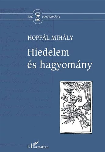Hiedelem és hagyomány