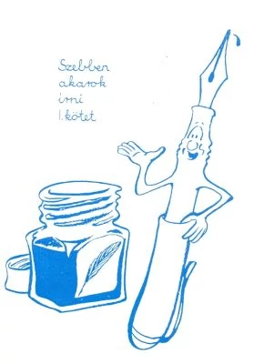 Szebben akarok írni! I. kötet