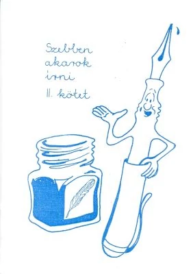 Szebben akarok írni! II. kötet