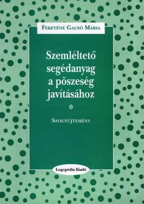 Szemléltető segédanyag a pöszeség javításához