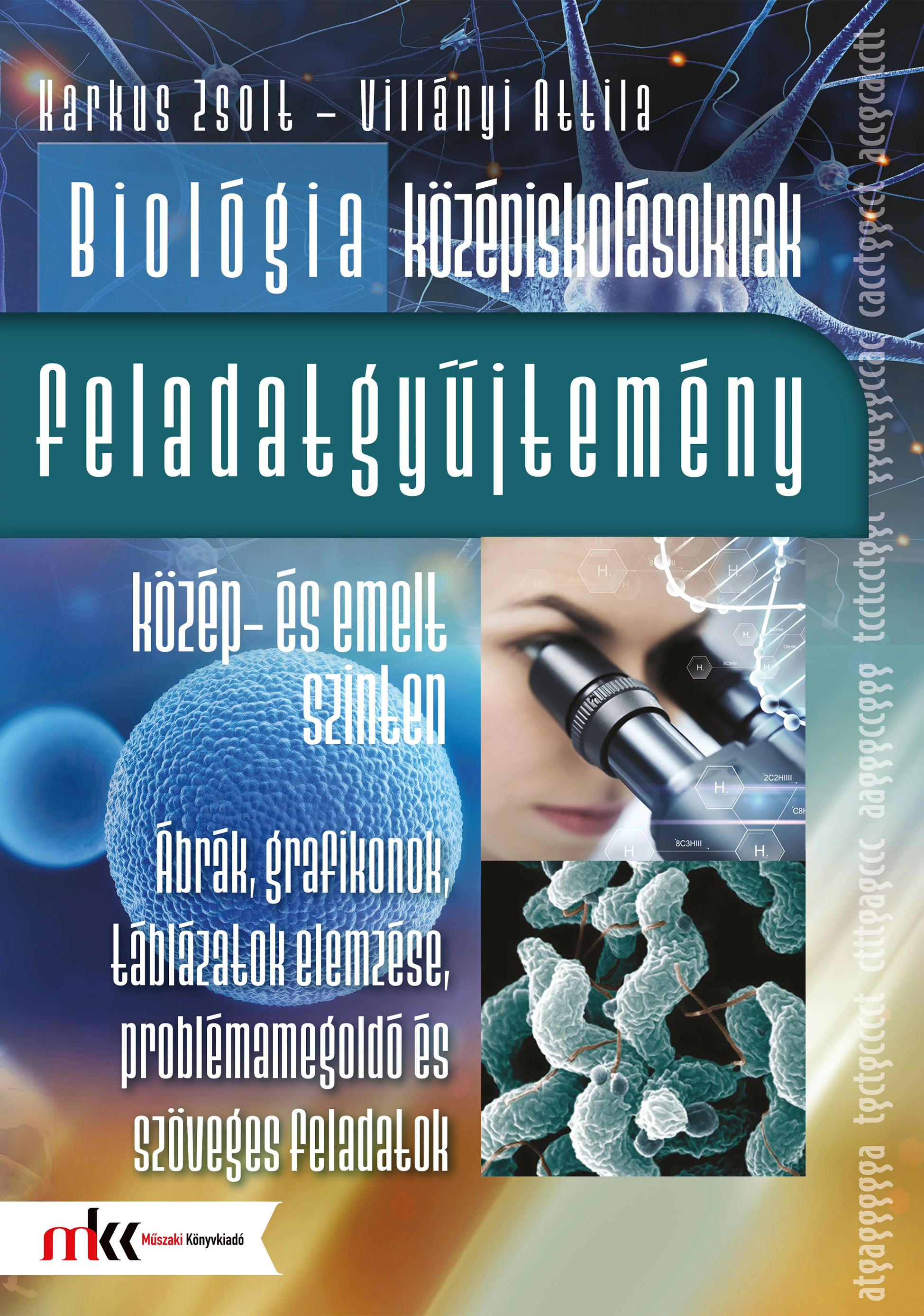 Biológia feladatgyűjtemény középiskolásoknak
