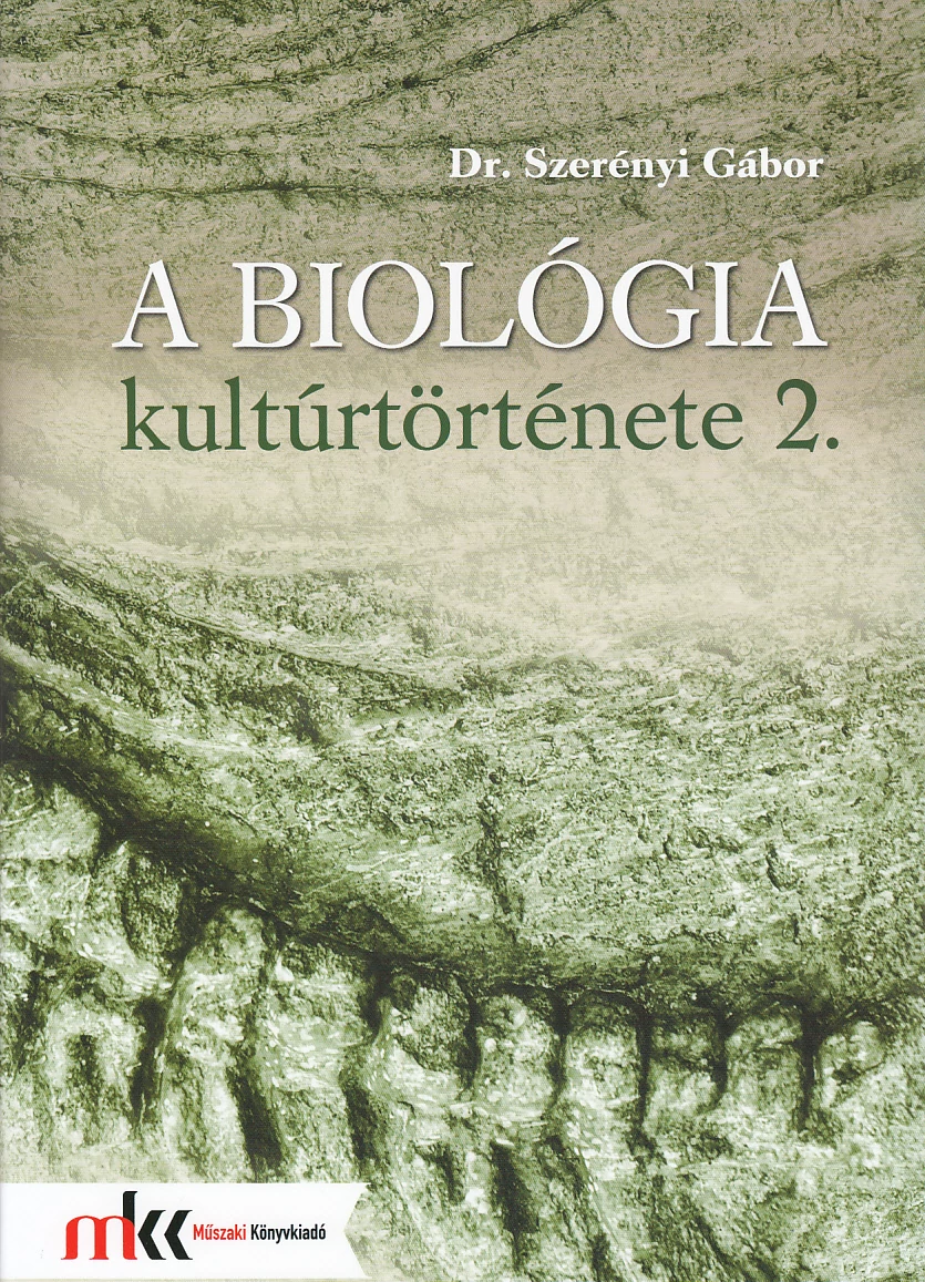 A biológia kultúrtörténete 2.