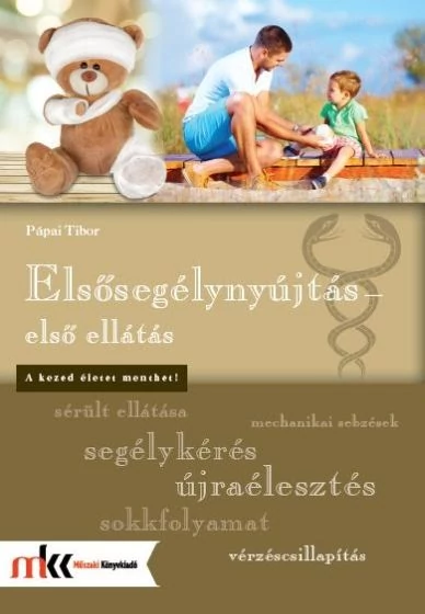 Elsősegélynyújtás - első ellátás