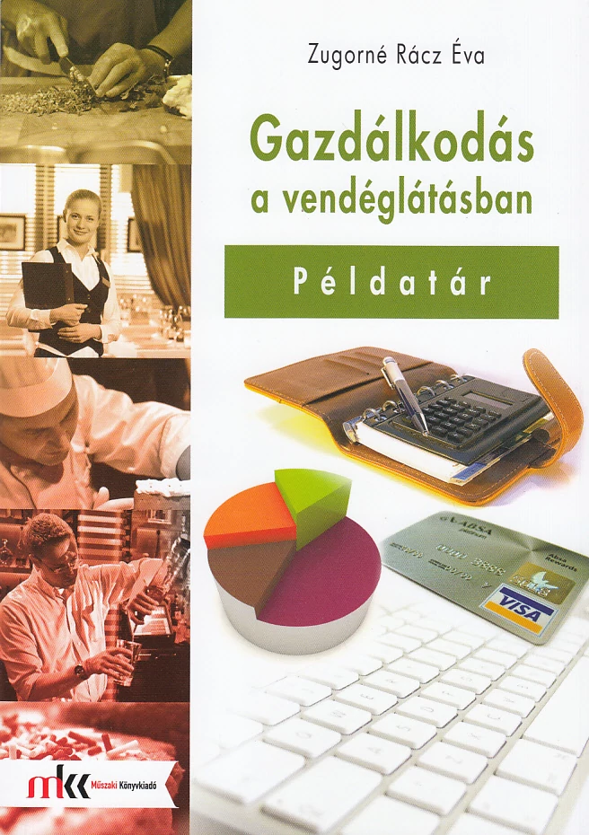 Gazdálkodás a vendéglátásban – példatár