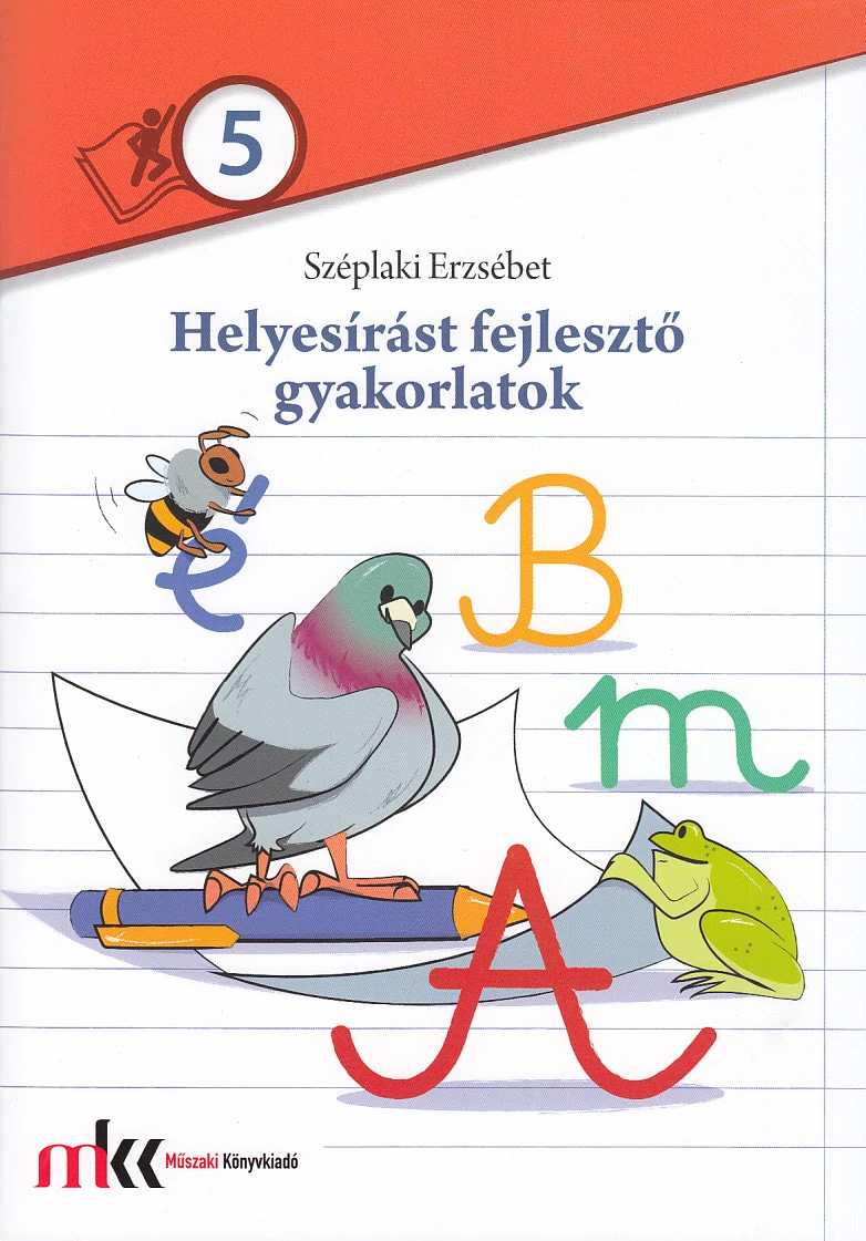 Helyesírást fejlesztő gyakorlatok 5.