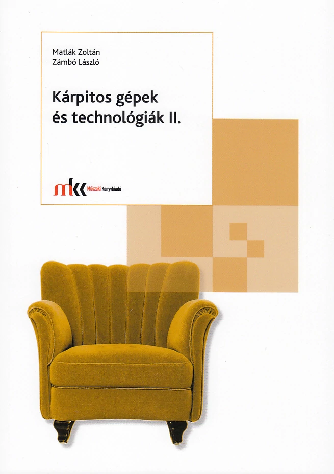 Kárpitos gépek és technológiák II.