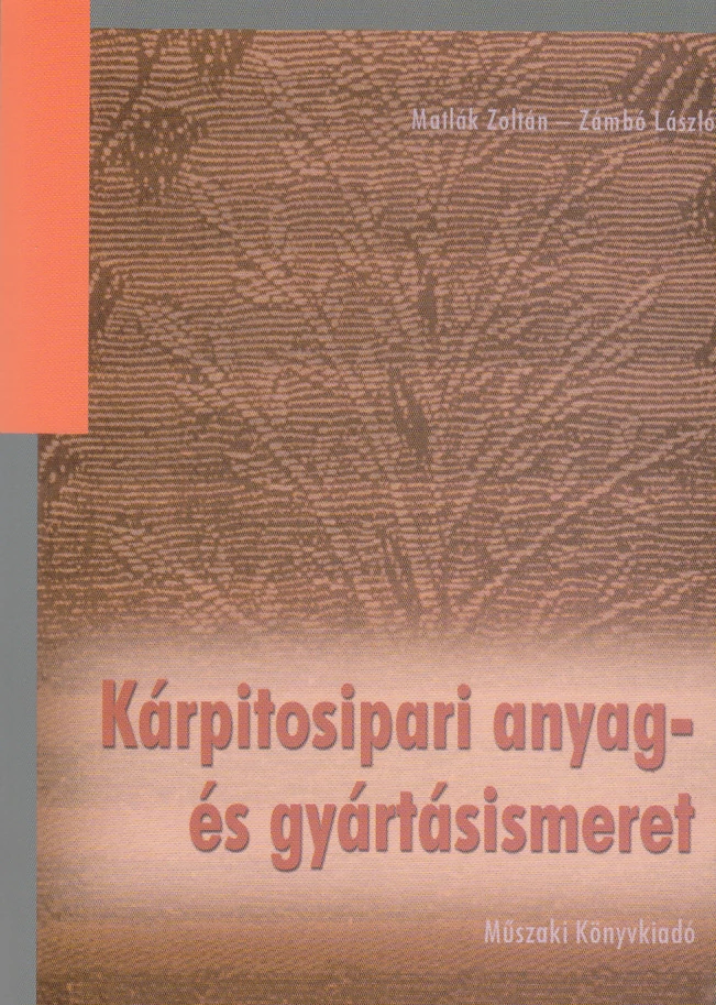 Kárpitosipari anyag- és gyártásismeret