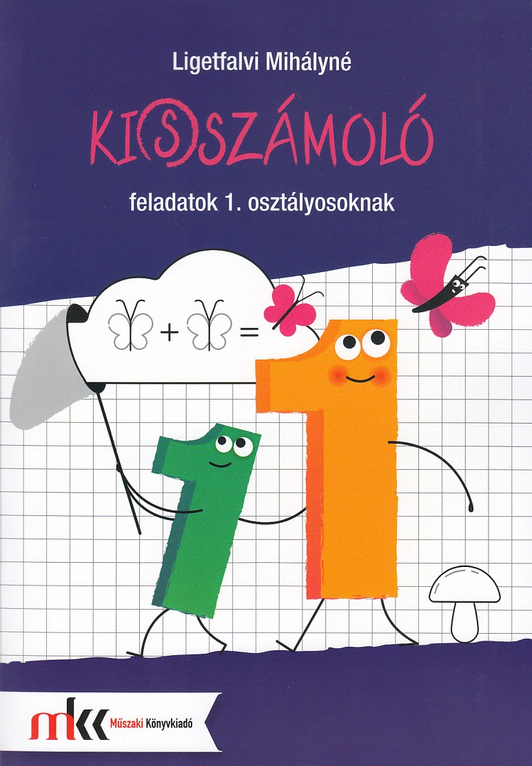 Ki(s)számoló feladatok 1. osztályosoknak