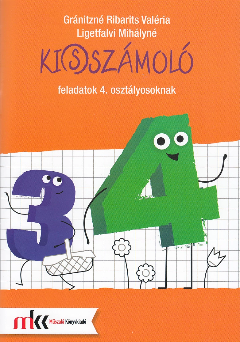 Ki(s)számoló feladatok 4. osztályosoknak
