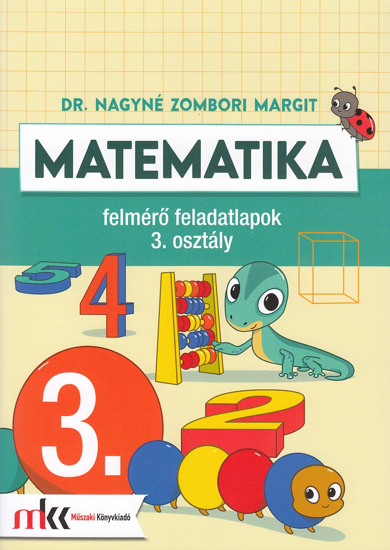 Matematika felmérő feladatlapok 3. osztály