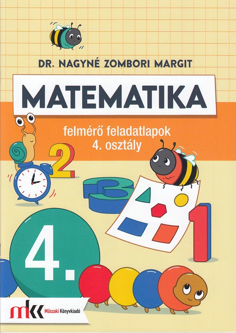 Matematika felmérő feladatlapok 4. osztály