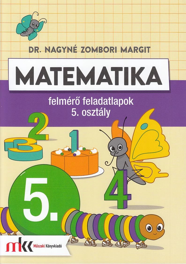 Matematika felmérő feladatlapok 5. osztály