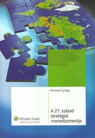 A 21. század stratégiai menedzsmentje