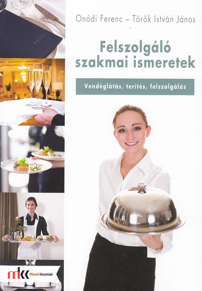 Felszolgáló szakmai ismeretek