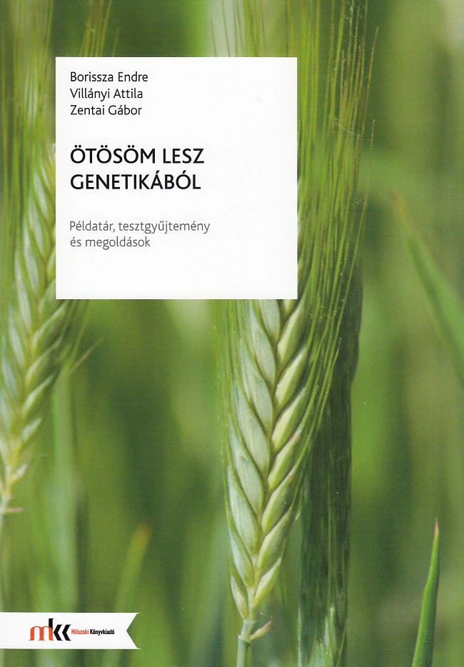 Ötösöm lesz genetikából