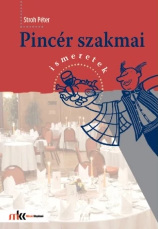 Pincér szakmai ismeretek