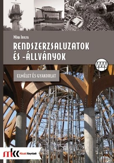 Rendszerzsaluzatok és -állványok