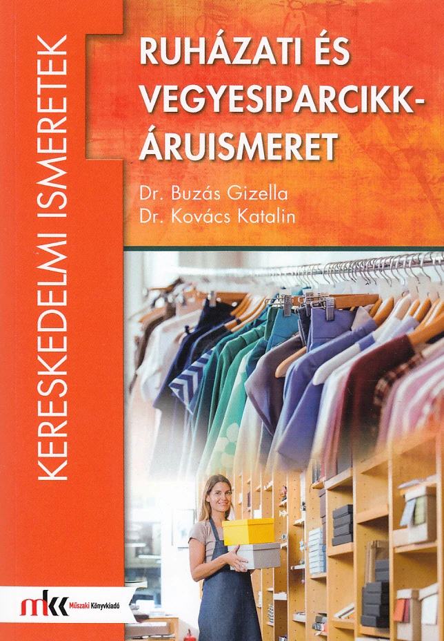 Ruházati és vegyesiparcikk-áruismeret