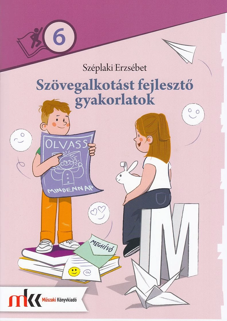 Szövegalkotást fejlesztő gyakorlatok 6. osztály