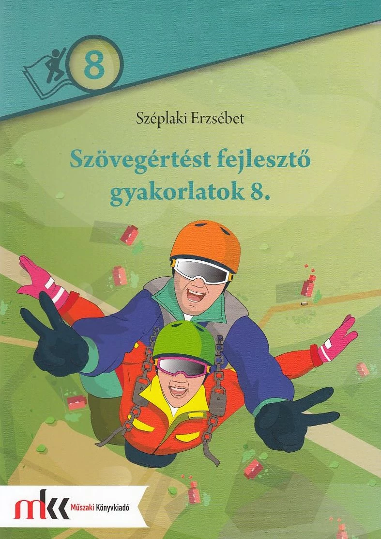 Szövegértést fejlesztő gyakorlatok 8.