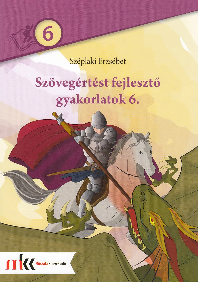 Szövegértést fejlesztő gyakorlatok 6.