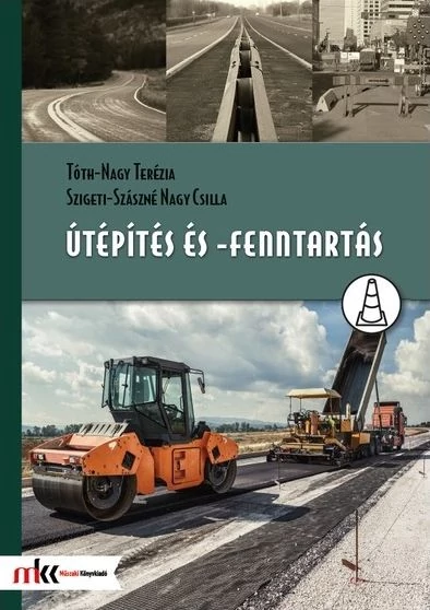Útépítés és -fenntartás