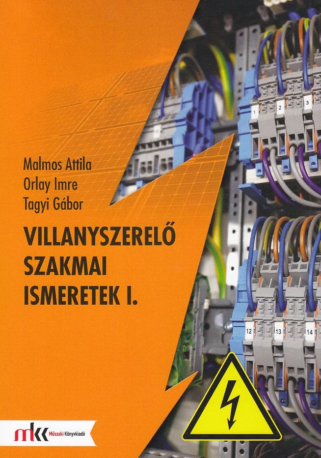 Villanyszerelő szakmai ismeretek I.