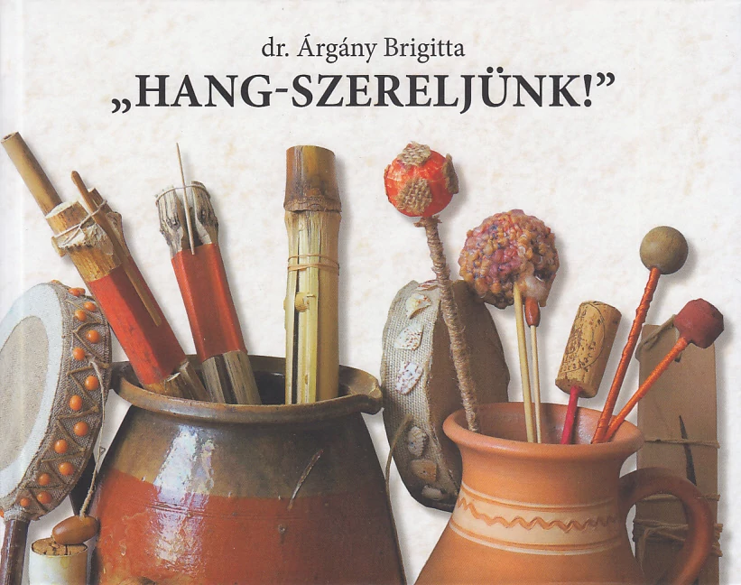 „Hang-szereljünk!” 