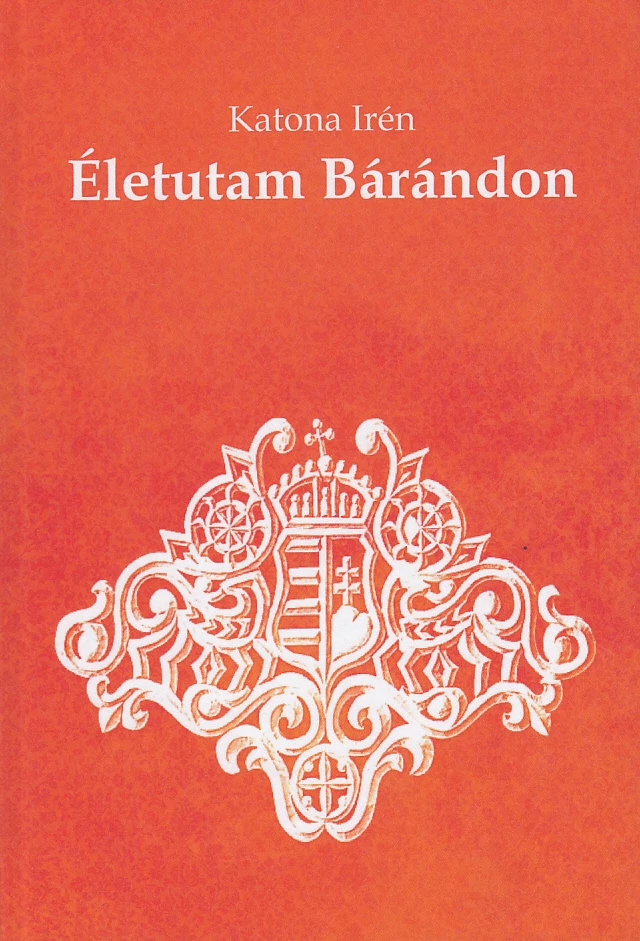 Életutam Bárándon