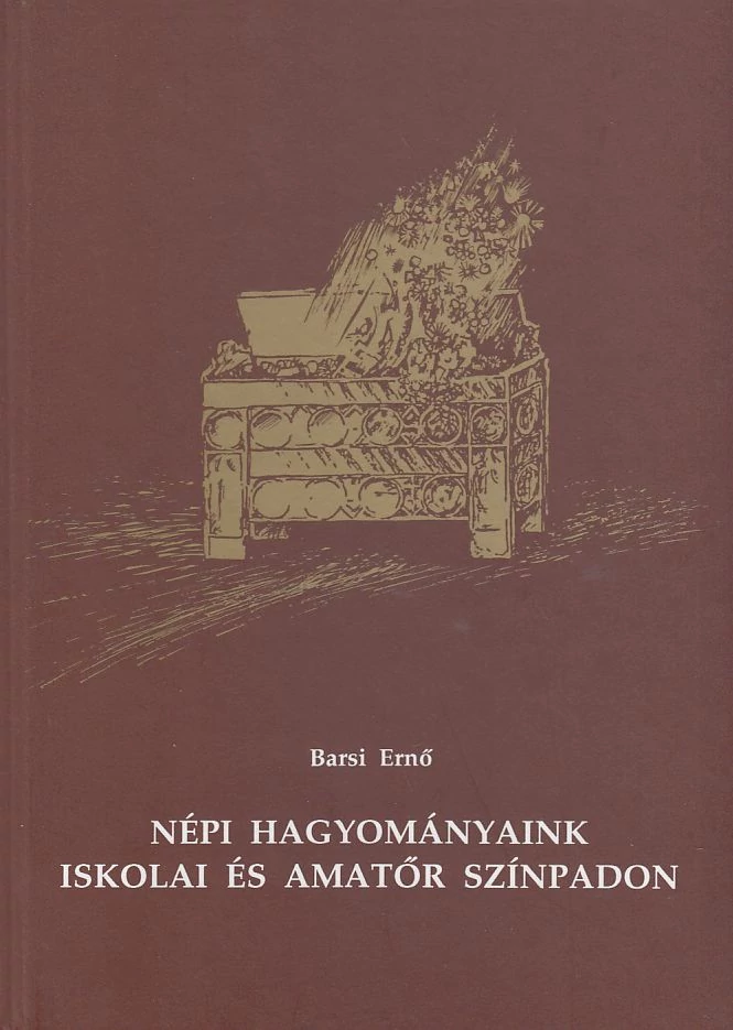 Népi hagyományaink iskolai és amatőr színpadon
