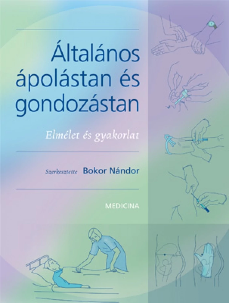Általános ápolástan és gondozástan