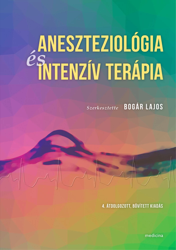 Aneszteziológia és intenzív terápia
