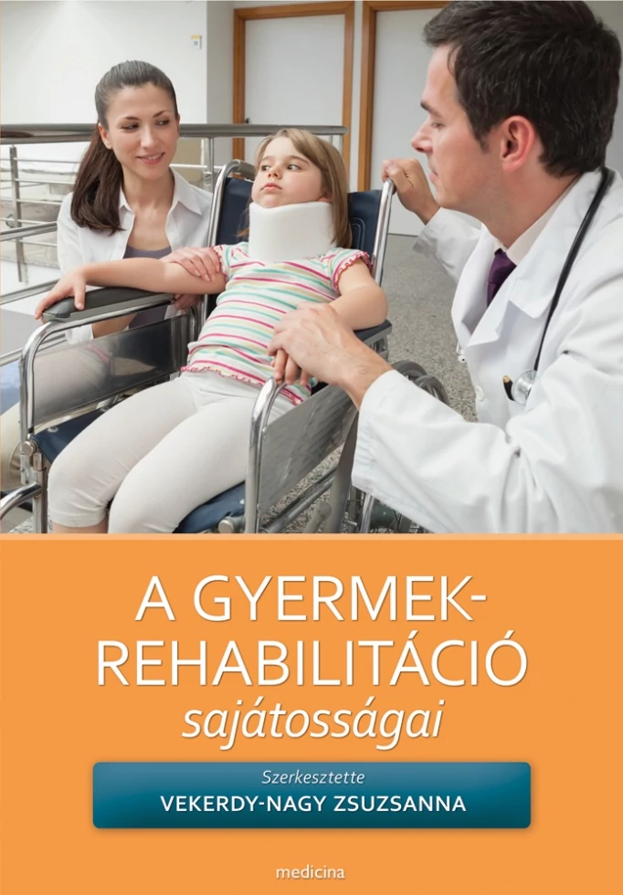 A gyermekrehabilitáció sajátosságai