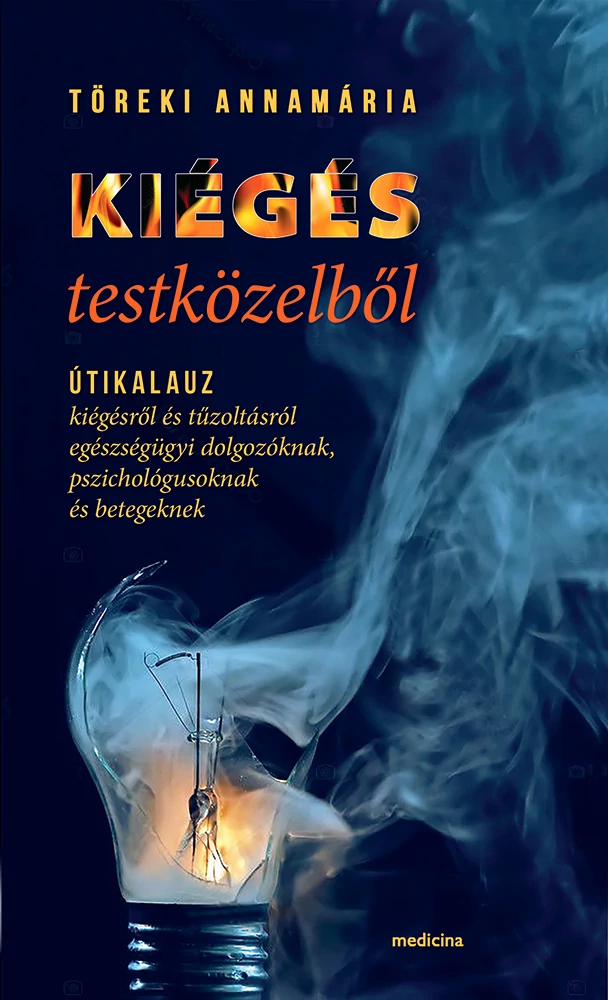 Kiégés testközelből