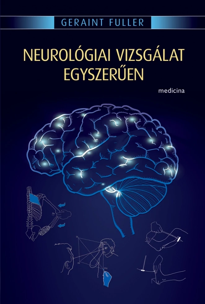 Neurológiai vizsgálat egyszerűen