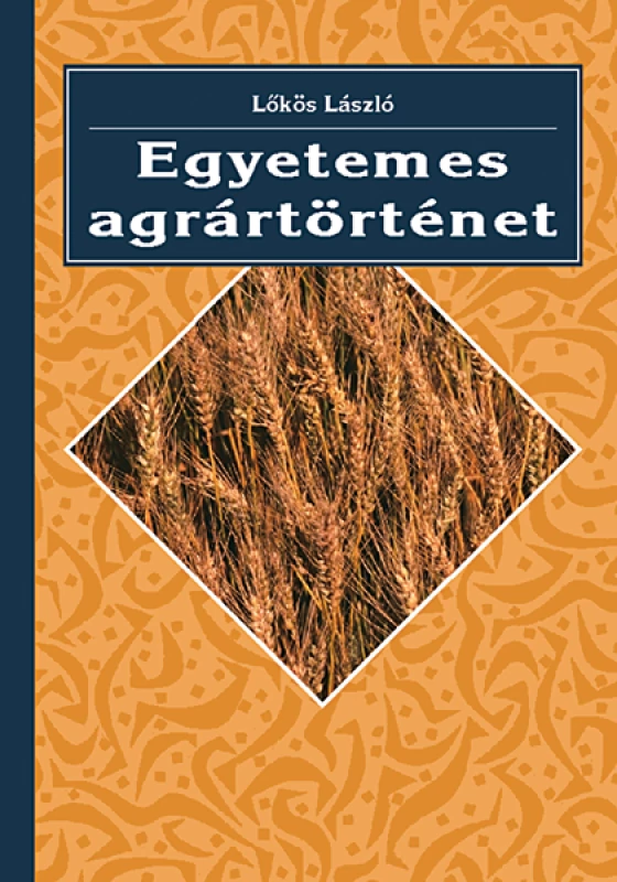 Egyetemes agrártörténet