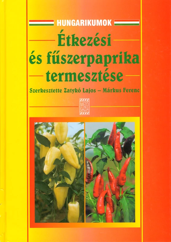 Étkezési és fűszerpaprika termesztése