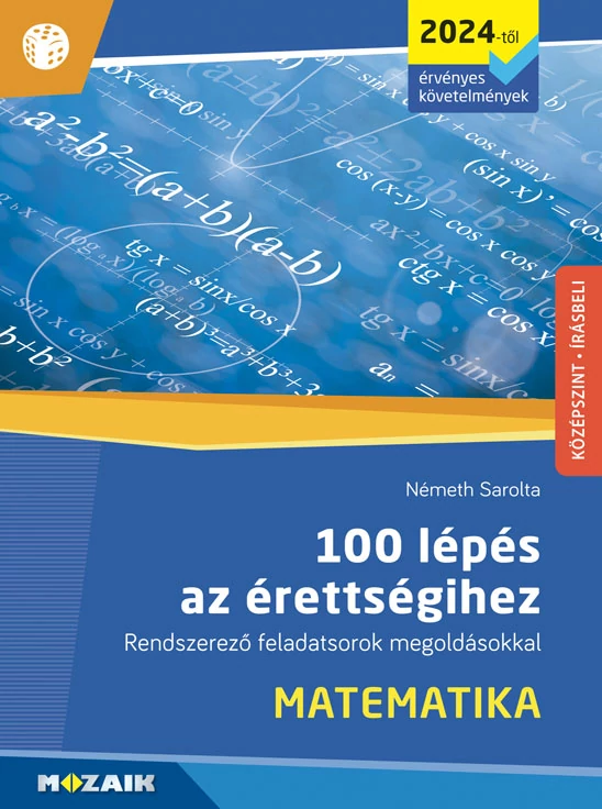 100 lépés az érettségihez – Matematika (2024)