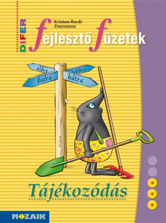 DIFER Fejlesztő Füzetek - Tájékozódás